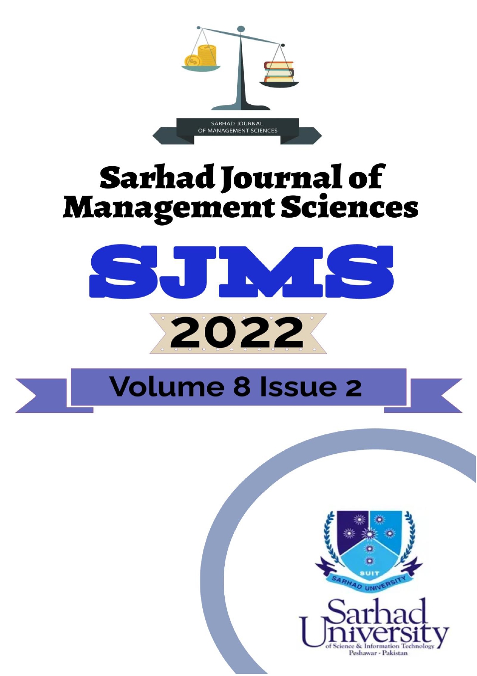 					View Vol. 8 No. 2 (2022): Sarhad Journal of Management Sciences (SJMS)
				